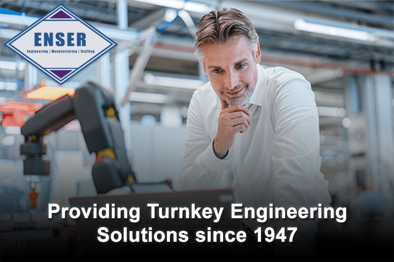Engineering Services, Manufacturing Services by ENSER Corporation